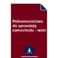 pelnomocnictwo-do-sprzedazy-samochodu-wzor