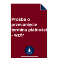 prosba-o-przesuniecie-terminu-platnosci-raty-wzor