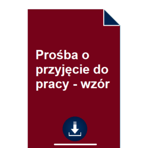 prosba-o-przyjecie-do-pracy-wzor