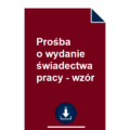 prosba-o-wydanie-swiadectwa-pracy-wzor