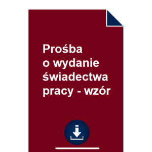 prosba-o-wydanie-swiadectwa-pracy-wzor