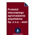 protokol-zwyczajnego-zgromadzenia-wspolnikow-sp-z-o-o-wzor