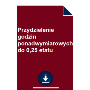 przydzielenie-godzin-ponadwymiarowych-do-025-etatu