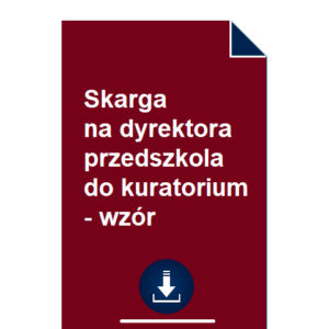 skarga-na-dyrektora-przedszkola-do-kuratorium-wzor