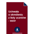 uchwala-o-skresleniu-z-listy-uczniow-wzor