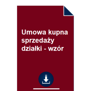 umowa-kupna-sprzedazy-dzialki-wzor-pdf-doc