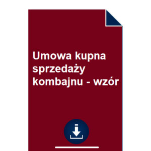 umowa-kupna-sprzedazy-kombajnu-wzor-pdf-doc