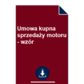 umowa-kupna-sprzedazy-motoru-wzor-pdf-doc