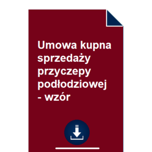 umowa-kupna-sprzedazy-przyczepy-podlodziowej-wzor