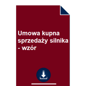 umowa-kupna-sprzedazy-silnika-wzor