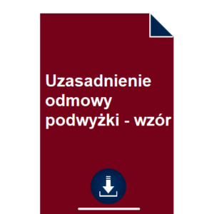 uzasadnienie-odmowy-podwyzki-wzor