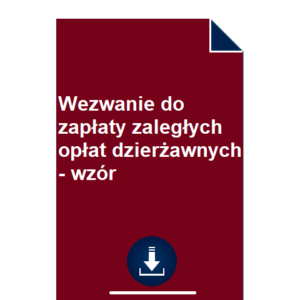 wezwanie-do-zaplaty-zaleglych-oplat-dzierzawnych-wzor-pdf-doc