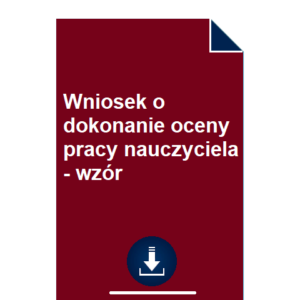 wniosek-o-dokonanie-oceny-pracy-nauczyciela-wzor