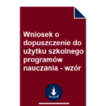 wniosek-o-dopuszczenie-do-uzytku-szkolnego-programow-nauczania-wzor