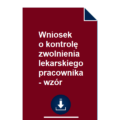 wniosek-o-kontrole-zwolnienia-lekarskiego-pracownika-wzor-pdf-doc-przyklad