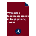 wniosek-o-lokalizacje-zjazdu-z-drogi-gminnej-wzor