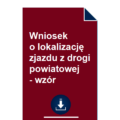 wniosek-o-lokalizacje-zjazdu-z-drogi-powiatowej-wzor