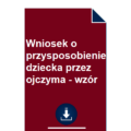 wniosek-o-przysposobienie-dziecka-przez-ojczyma-wzor