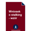 wniosek-o-stalking-wzor-pdf-doc-przyklad