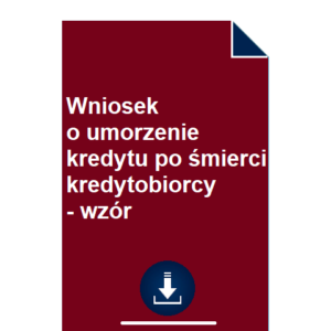 wniosek-o-umorzenie-kredytu-po-smierci-kredytobiorcy-wzor-przyklad