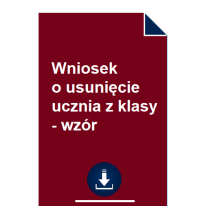 wniosek-o-usuniecie-ucznia-z-klasy-wzor-pdf-doc