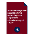 wniosek-o-wydanie-zaswiadczenia-o-niezaleganiu-z-oplatami-mieszkaniowymi-wzor