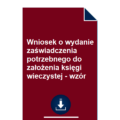 wniosek-o-wydanie-zaswiadczenia-potrzebnego-do-zalozenia-ksiegi-wieczystej-wzor