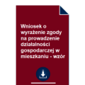 wniosek-o-wyrazenie-zgody-na-prowadzenie-dzialalnosci-gospodarczej-w-mieszkaniu-wzor