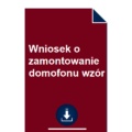 wniosek-o-zamontowanie-domofonu-wzor