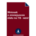 wniosek-o-zmniejszenie-etatu-na-7-8-wzor