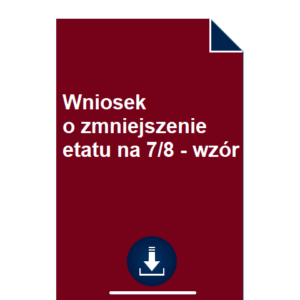 wniosek-o-zmniejszenie-etatu-na-7-8-wzor