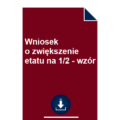 wniosek-o-zwiekszenie-etatu-na-1-2-wzor