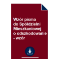 wzor-pisma-do-spoldzielni-mieszkaniowej-o-odszkodowanie