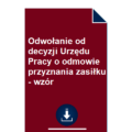 odwolanie-od-decyzji-urzedu-pracy-o-odmowie-przyznania-zasilku-wzor