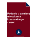 podanie-o-zamiane-mieszkania-komunalnego-wzor