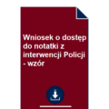 wniosek-o-dostep-do-notatki-z-interwencji-policji-wzor-przyklad