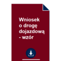 wniosek-o-droge-dojazdowa-wzor