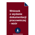 wniosek-o-wydanie-dokumentacji-pracowniczej-pdf-doc-wzor