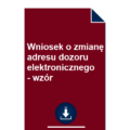 wniosek-o-zmiane-adresu-dozoru-elektronicznego-wzor