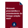 wniosek-pracownika-o-przeniesienie-do-innego-urzedu-wzor