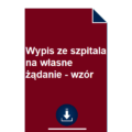 wypis-ze-szpitala-na-wlasne-zadanie-wzor-pdf-doc-przyklad