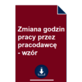 zmiana-godzin-pracy-przez-pracodawce-wzor