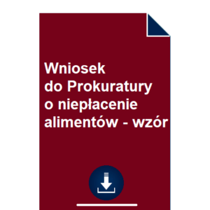 wniosek-do-prokuratury-o-nieplacenie-alimentow-wzor