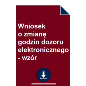 wniosek-o-zmiane-godzin-dozoru-elektronicznego-wzor