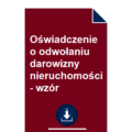 oswiadczenie-o-odwolaniu-darowizny-nieruchomosci-wzor