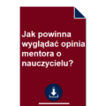 jak-powinna-wygladac-opinia-mentora-o-nauczycielu-wzor