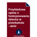 przykladowa-opinia-o-funkcjonowaniu-dziecka-w-przedszkolu-wzor