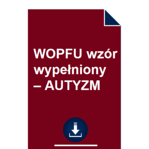 wopfu-wzor-wypelniony-autyzm-przyklad