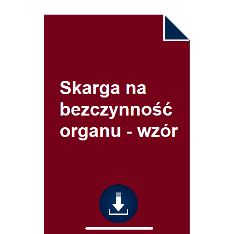 skarga-na-bezczynnosc-organu-wzor