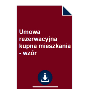 umowa-rezerwacyjna-kupna-mieszkania-wzor